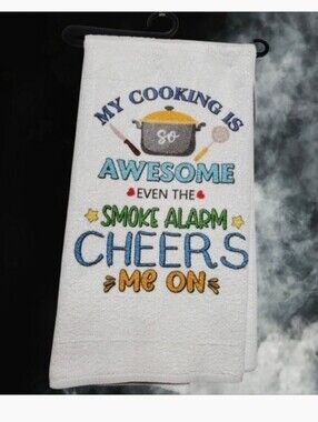 My cooking is so awesome even the smoke alarm cheers me on Tea Towel